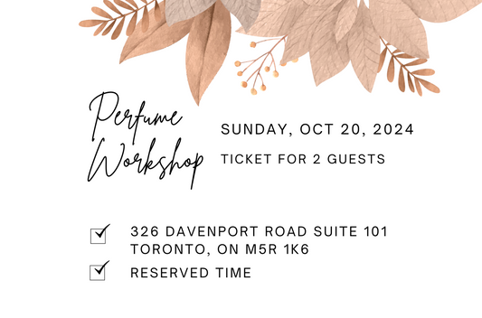 Toronto Studio October 20th, 2024 Perfume/Cologne Workshop Session For 2 Guests