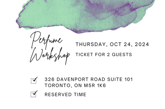 Toronto Studio October 24th, 2024 Perfume/Cologne Workshop Session For 2 Guests